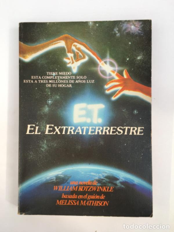 Libros: Et el extraterrestre - William Kotzwinkle - Foto 1