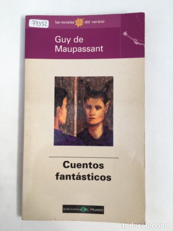 Libros: Cuentos fant&aacute;sticos - Guy de Maupassant - Foto 1