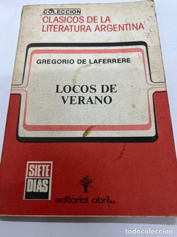 Libros: Locos de verano - Gregorio de laferrere - Foto 1