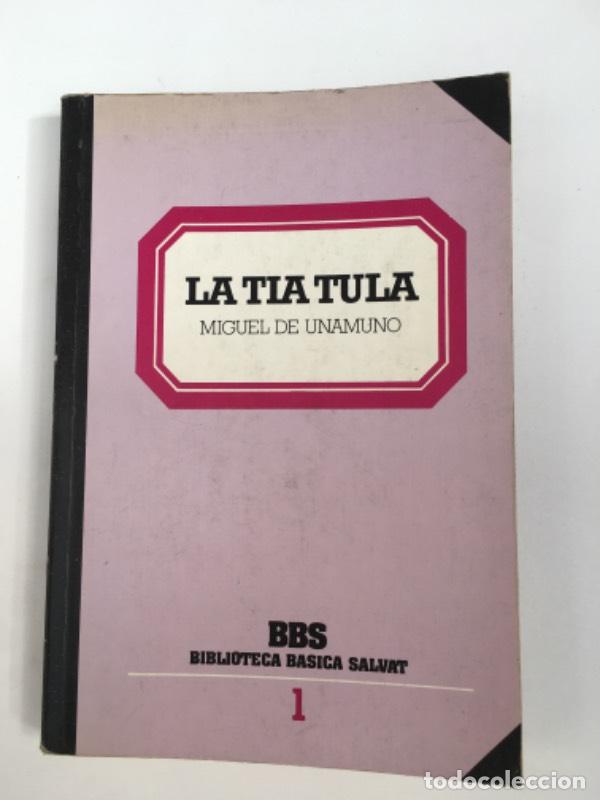 Libros: La tia Tula - Miguel de Unamuno - Foto 1