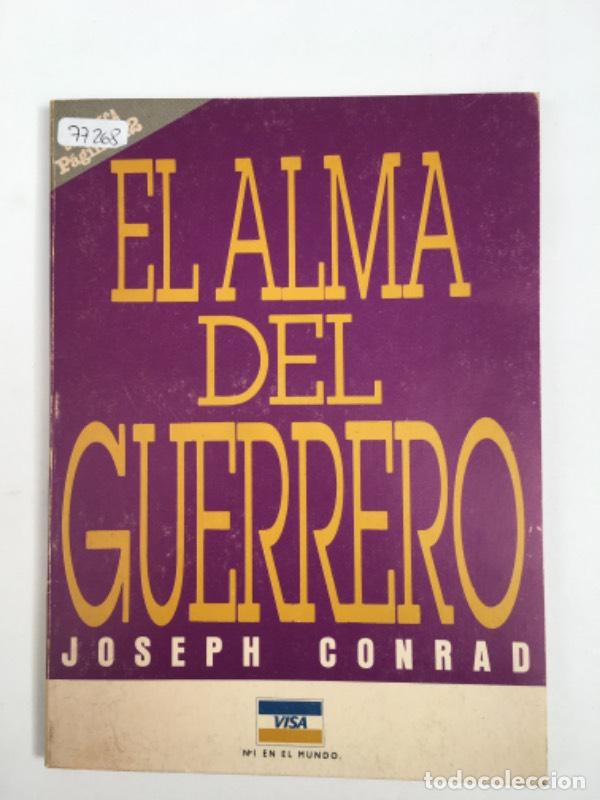 Libros: El alma del guerrero - Joseph Conrad - Foto 1