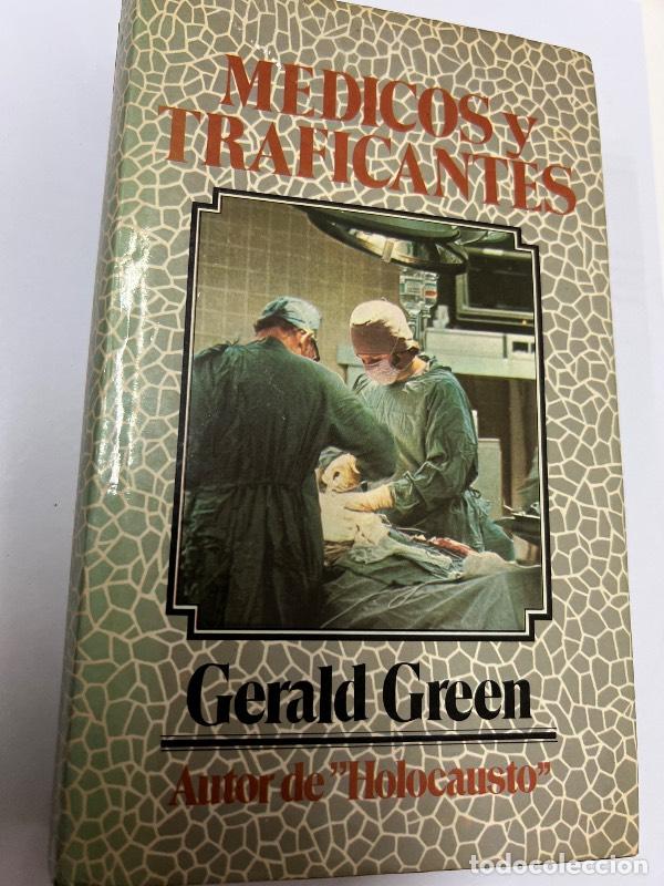 Libros: Medicos y traficantes - Gerald Green - Foto 1
