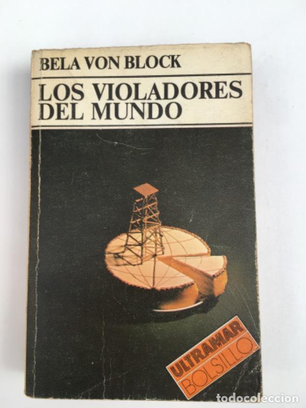 Libri di seconda mano: Los violadores del mundo - Black, Jonathan