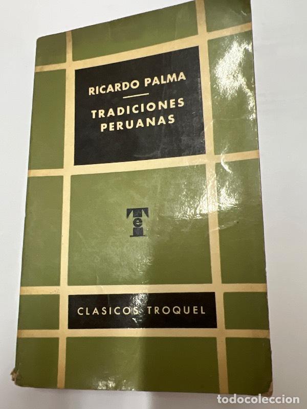 Libros: Tradiciones peruana - Ricardo Palma - Foto 1