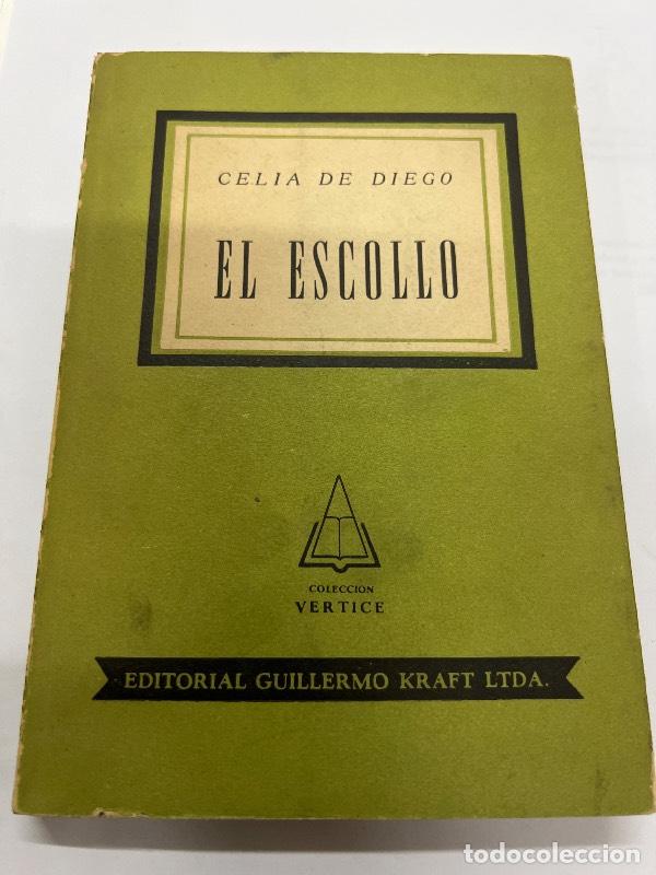 Libros: El escollo - Celia de Diego - Foto 1