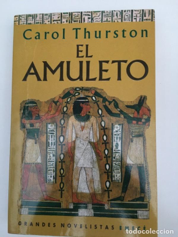 Libros: El amuleto - Carol Thurston - Carol Thurston - Foto 1