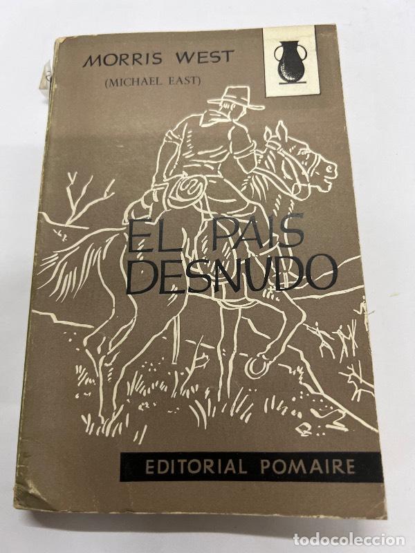 Libros: El pais desnudo - Morris West - Foto 1