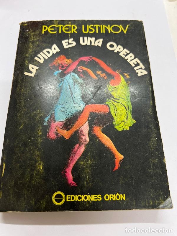 Libros: La vida es una opereta - Peter Ustinov - Foto 1