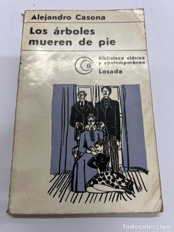 Libros: Los arboles mueren de pie - Alejandro Casona - Foto 1