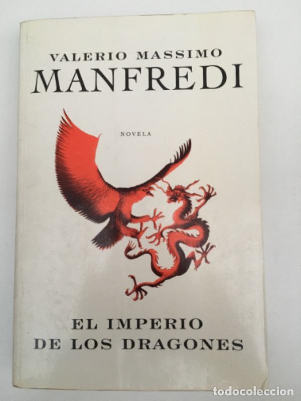 Libros: El Imperio de Los Dragones - Valerio Massimo Manfredi - Foto 1