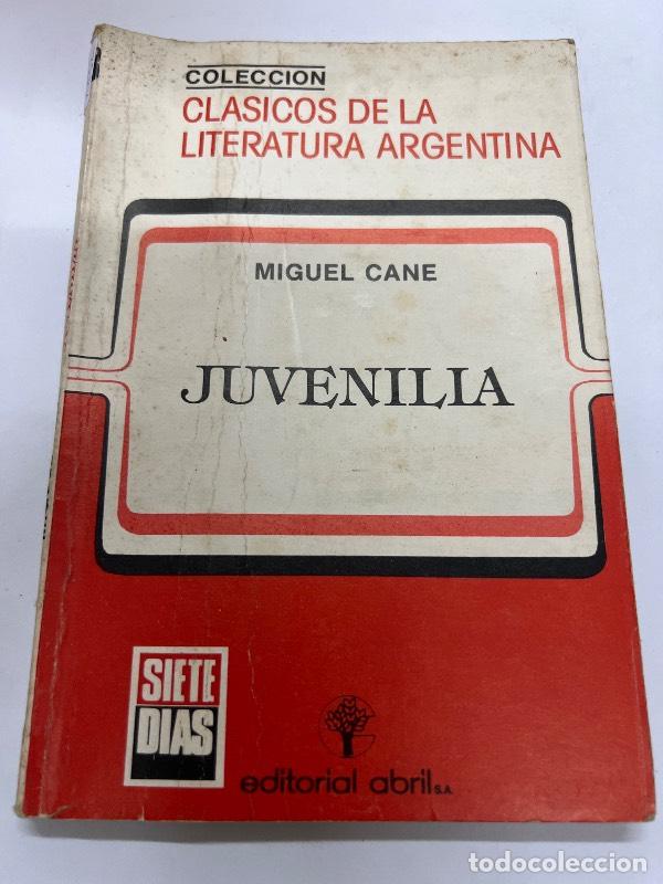 Libros: Juvenilia - Miguel Cane - Foto 1