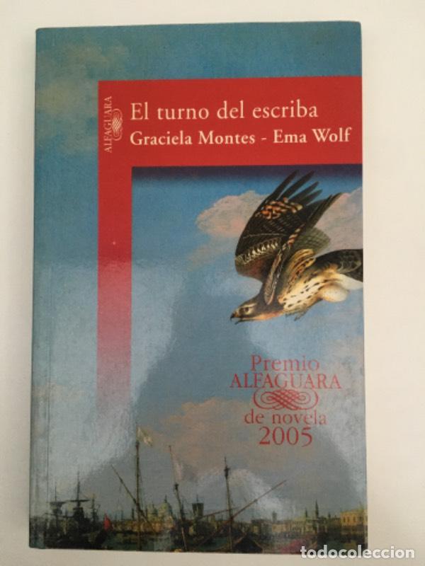 Libros: El Turno del Escriba - Graciela Montes - Foto 1