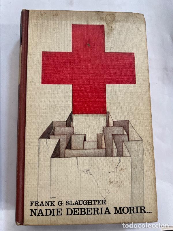Libros: Nadie deberia morir - Frank Slaughter - Foto 1