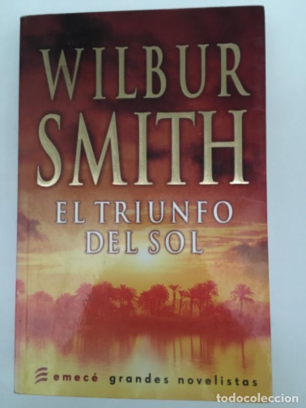 Libros: El triunfo del sol - Wilbur A. Smith - Foto 1