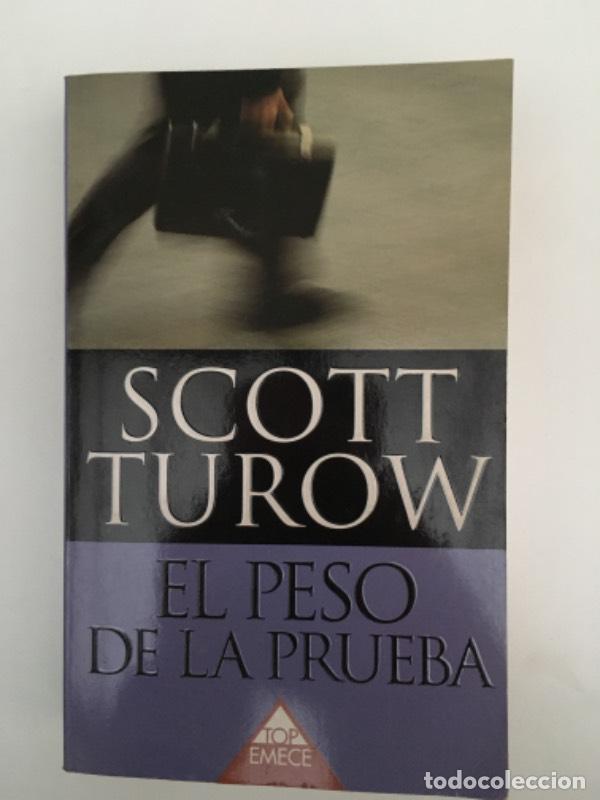 Libros: El Peso De La Prueba - Scott Turow - Foto 1
