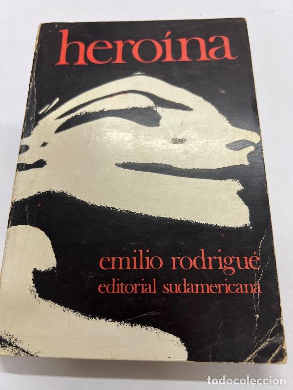 Libros: Heroina - Emilio Rodrigue - Foto 1