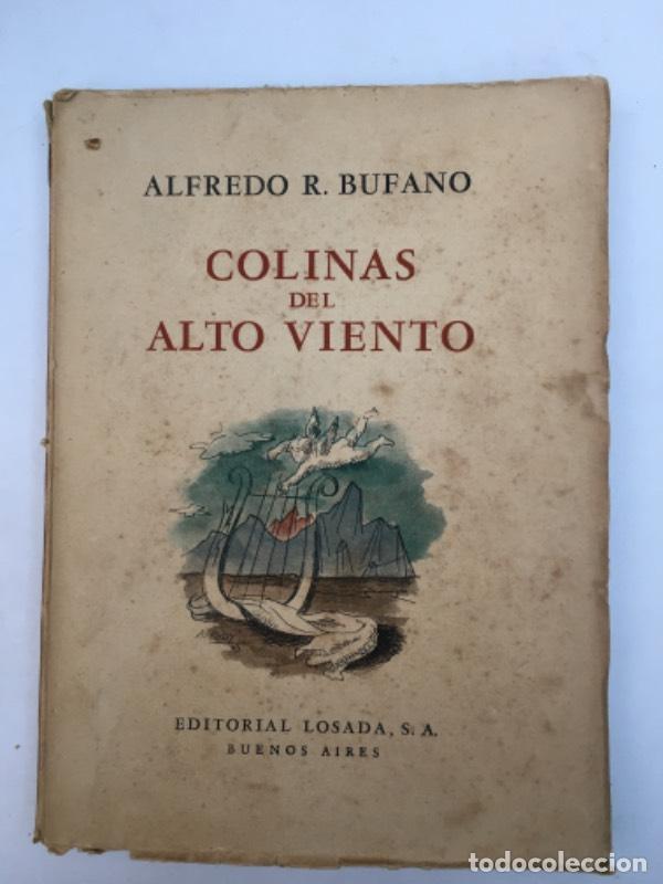 Libros: Colinas de alto viento - Alfredo Bufano - Foto 1