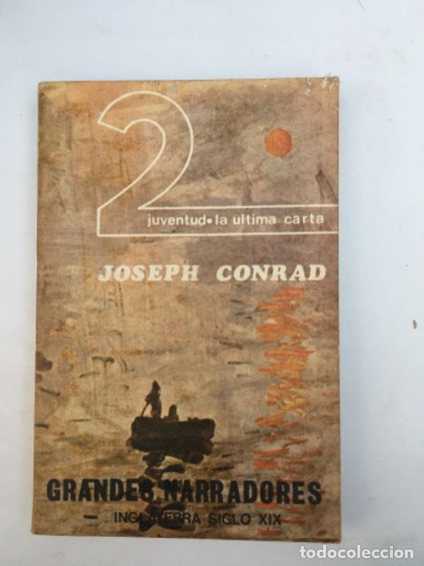 Libros: Juventud la ultima carta - Joseph Conrad - Foto 1