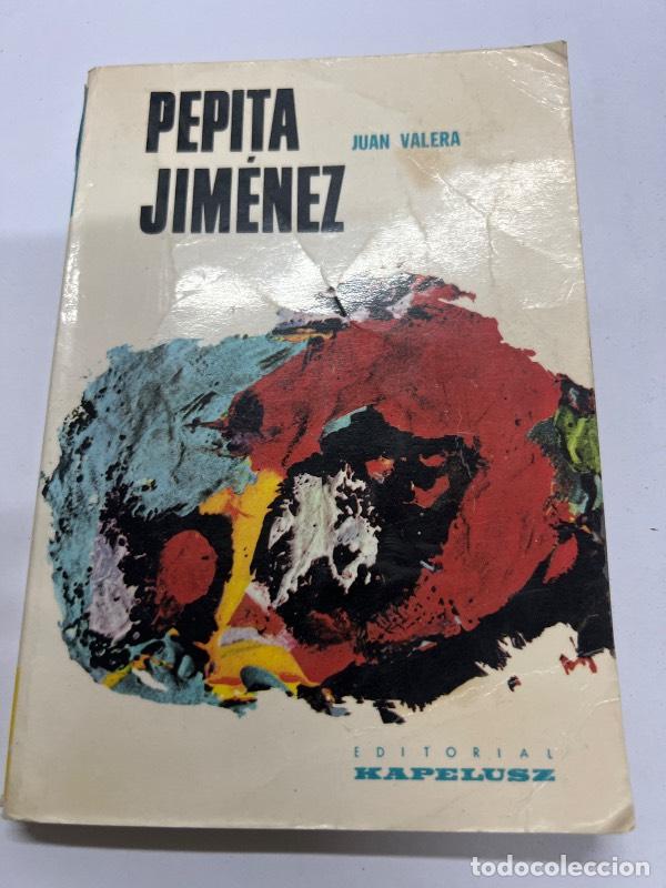 Libros: Pepita Jimenez - Juan Valera - Foto 1