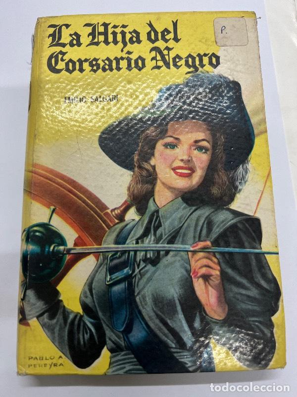 Libros: La hija del corsario negro - Emilio Salgari - Foto 1