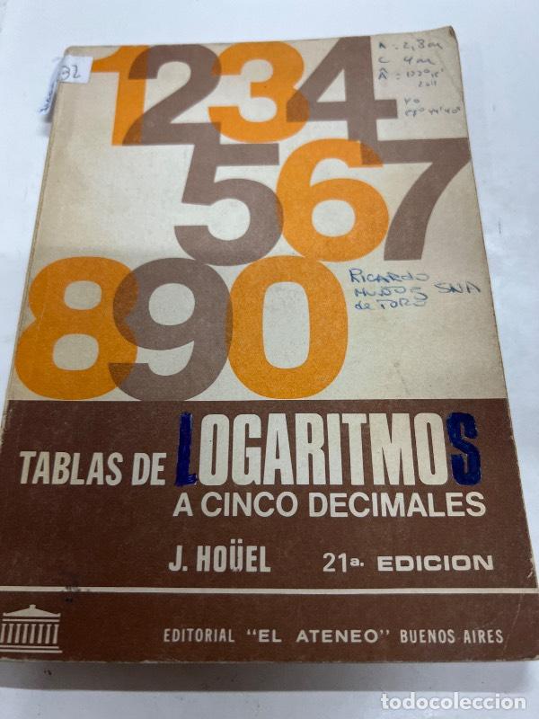 Libros: Tablas de logaritmos - J. Houel - Foto 1