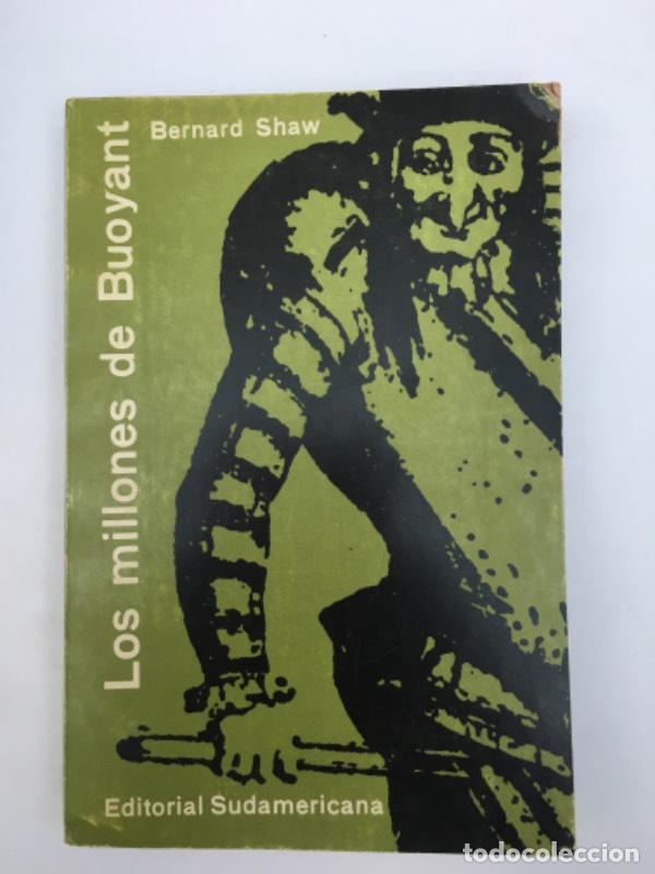 Libros: Los millones de Buoyant - Bernard Shaw - Foto 1