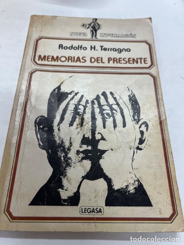 Libros: Memorias del presente - Rodolfo Terragno - Foto 1