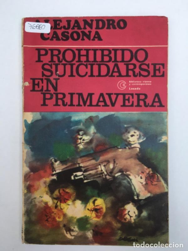 Libros: Prohibido suicidarse en primavera - Alejandro Casona - Foto 1