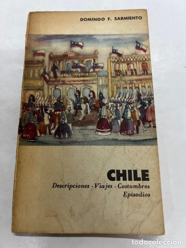 Libros: Chile - Domingo Sarmiento - Foto 1