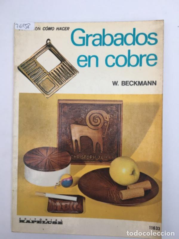 Libri di seconda mano: Grabados en cobre - W. Beckmann