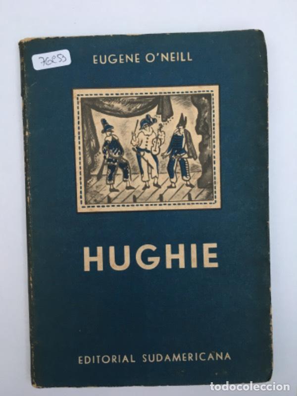 Libros: Hughie - Eugene O&acute;Neill - Eugene O&acute;Neill - Foto 1