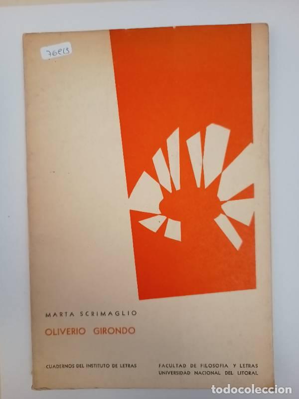 B&uuml;cher: Oliverio Girondo - Marta Scrimaglio