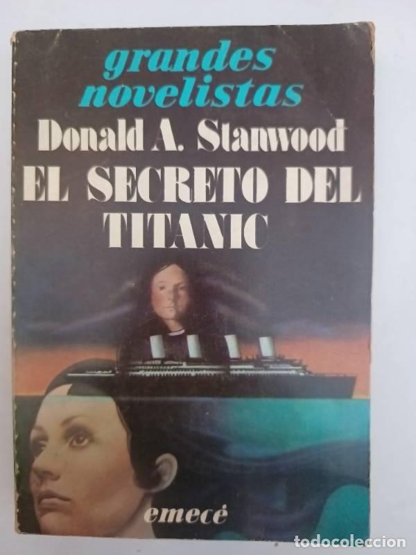 Libros: El secreto del titanic - Donald Stanwood