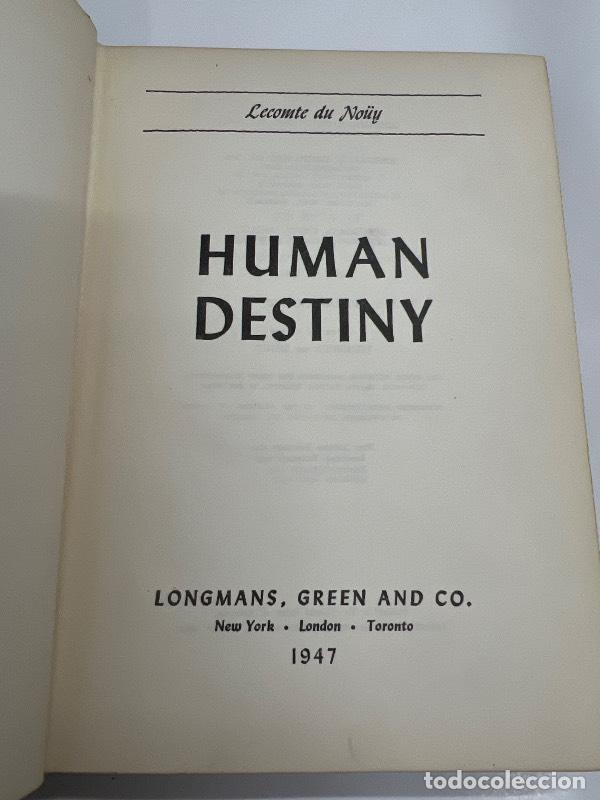 Libros: Human destiny - Leconte du nouy - Foto 1