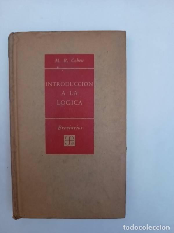 B&uuml;cher: Introducci&oacute;n a la l&oacute;gica - M.R. Cohen