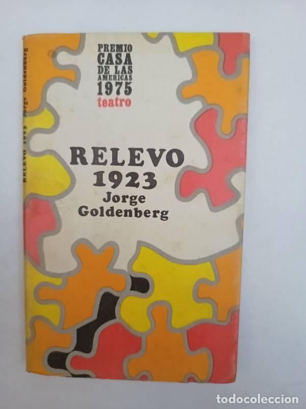 B&uuml;cher: Relevo 1923 - Jorge Goldenberg