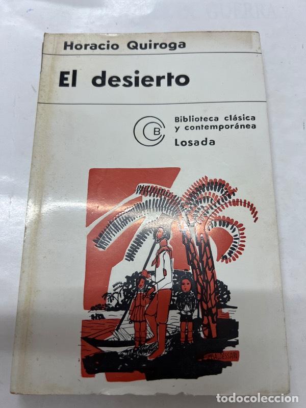 Libros: El destierro - Horacio Quiroga - Foto 1