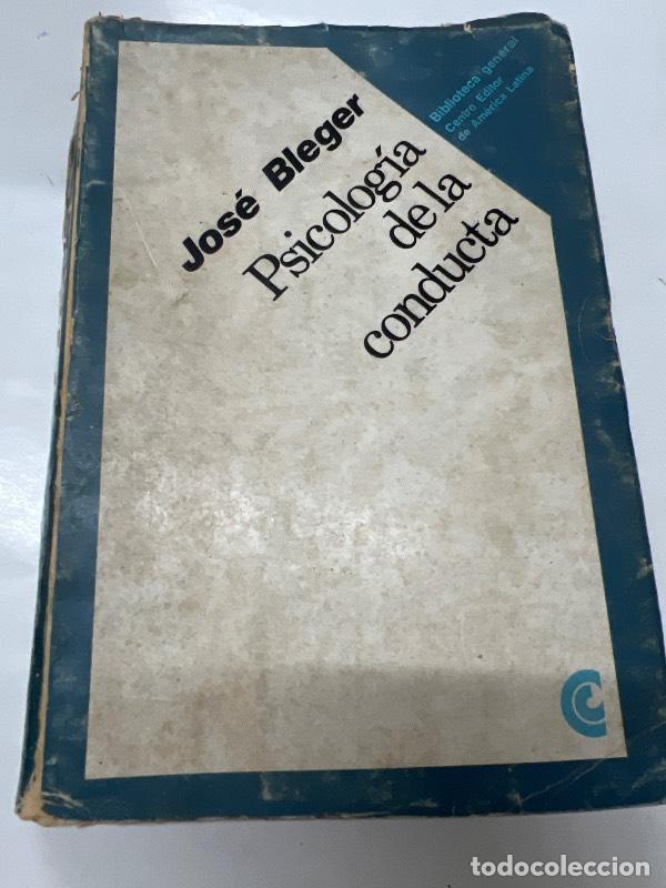 Libros: Psicologia de la conducta - Jose Bleger - Foto 1