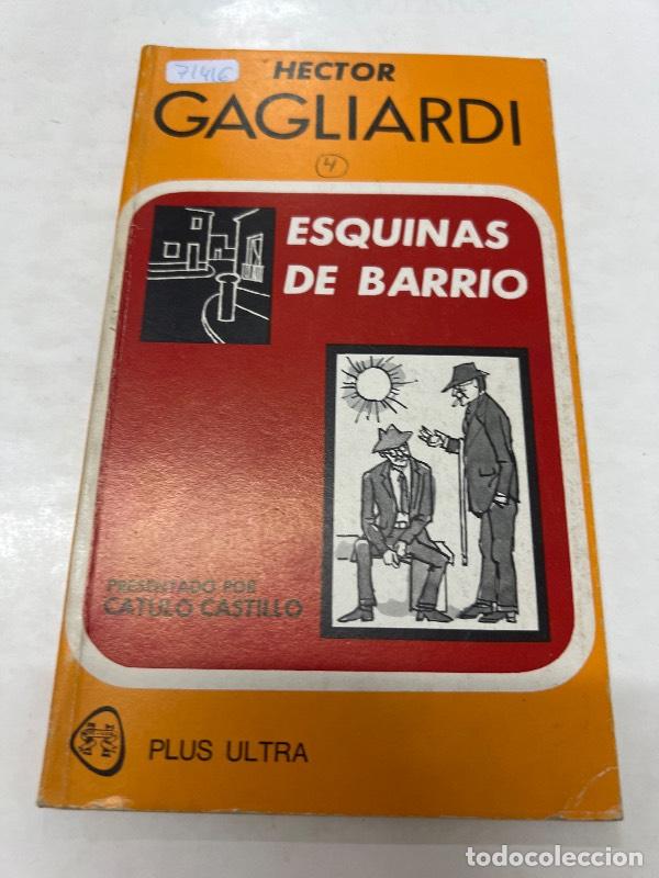 Libros: Esquinas de barrio - Hector Gagliardi - Foto 1