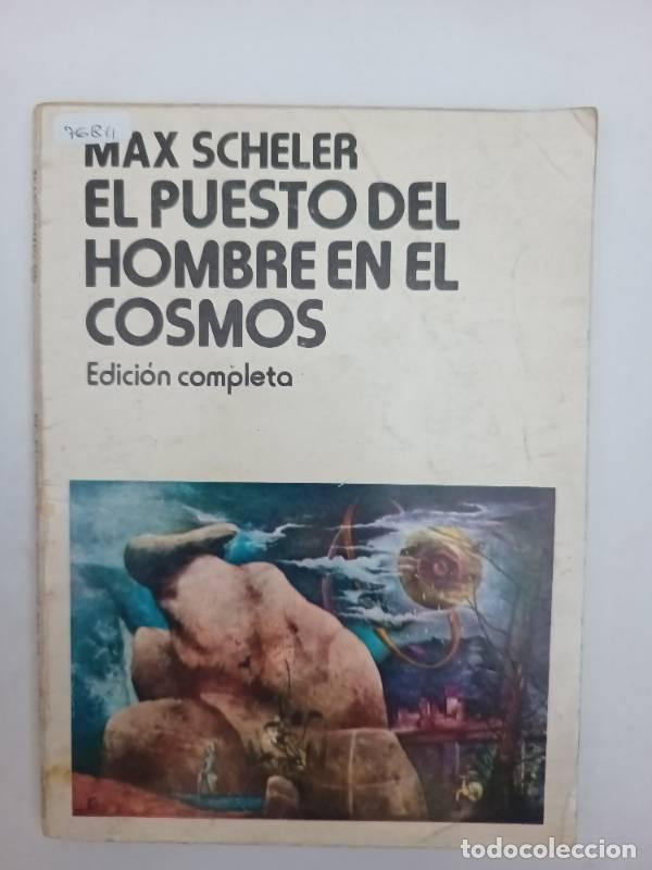 Libros: El puesto del hombre en el cosmos - Max Scheler - Foto 1