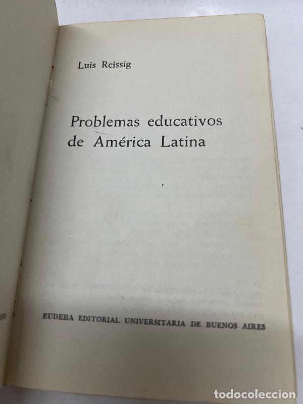 Libri di seconda mano: Problemas educativos de Am&eacute;rica latina - Luis Reissig