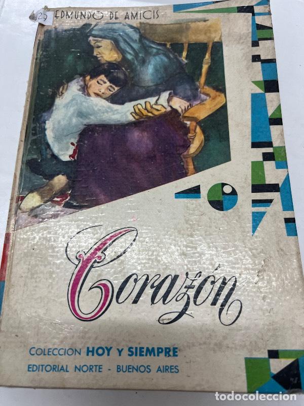 Libros: Corazon - Edmundo de Amicis - Foto 1