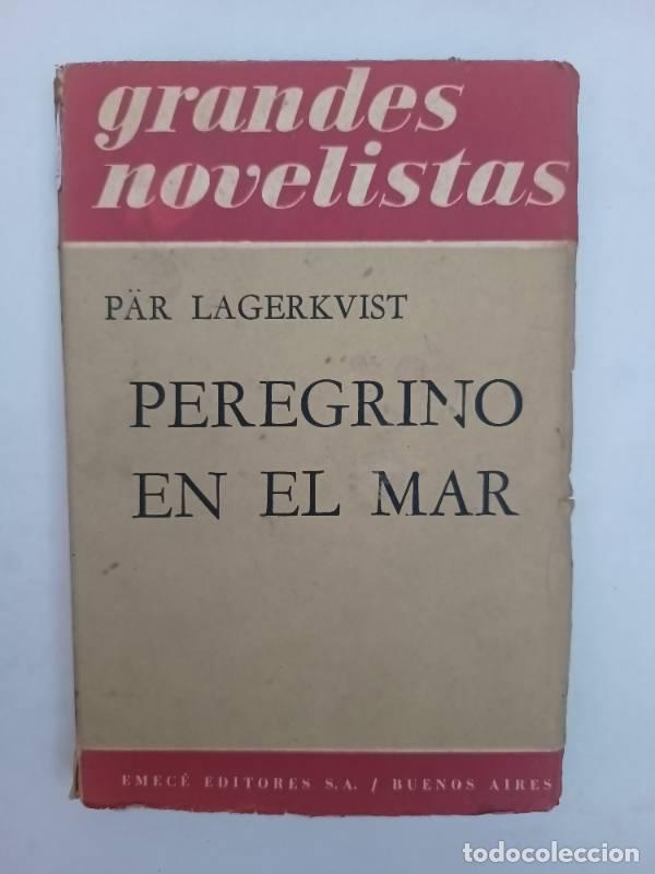 Libros: Peregrino en el mar - Par Lagerkvist - Foto 1