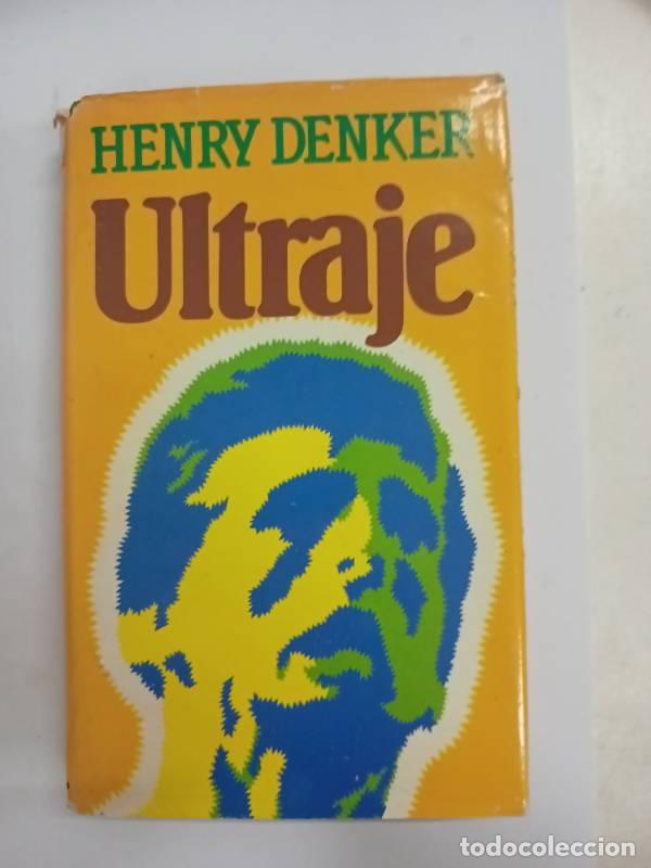 Libros: Ultraje - Henry Denker - Foto 1