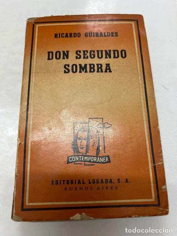 Libros: Don segundo sombra - Ricardo Guiraldes - Foto 1
