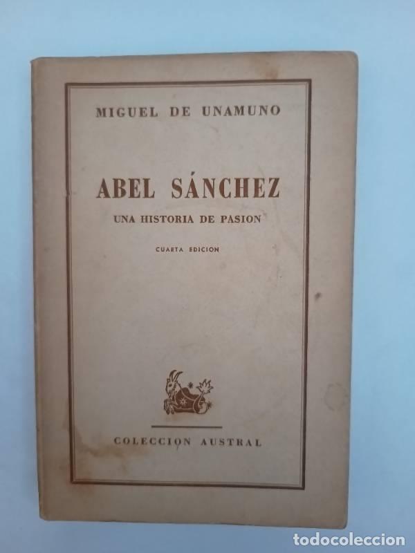 Libros: Abel Sanchez - Miguel de Unamuno - Foto 1