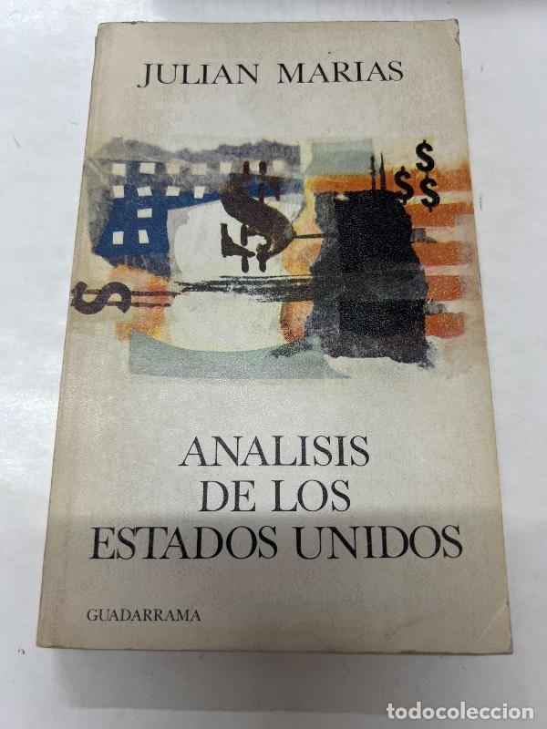 Libros: Analisis de los estados unidos - Julian Marias