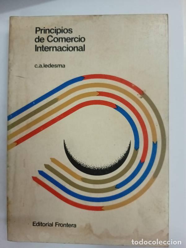 Libros: Principios de comercio internacional - C.A. Ledesma - Foto 1