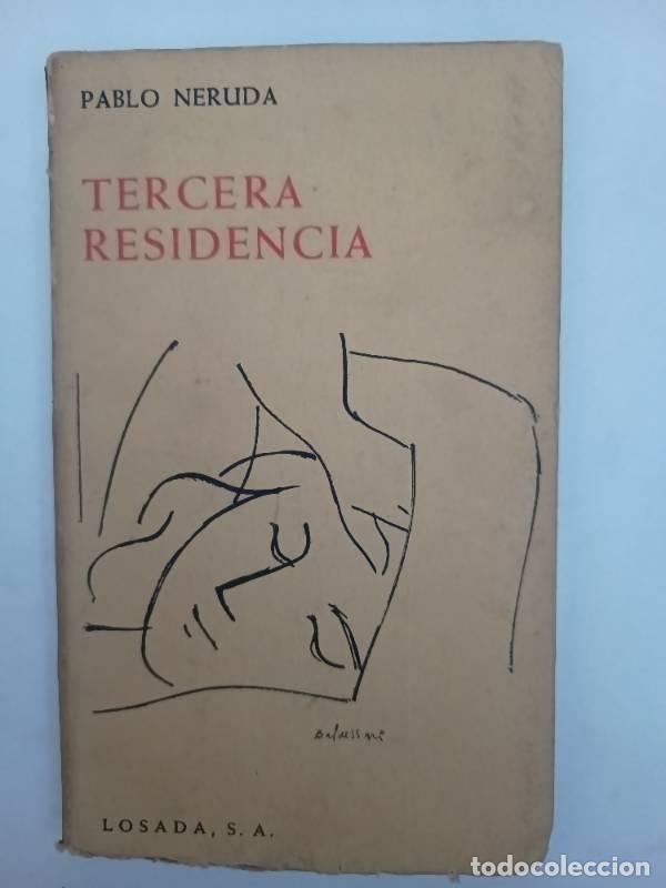 Libros: Tercera residencia - Pablo Neruda - Foto 1