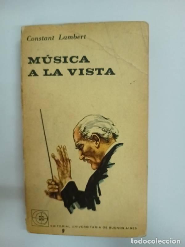 books: Musica a la vista - Constant Lambert